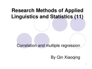 Research Methods of Applied Linguistics and Statistics (11)