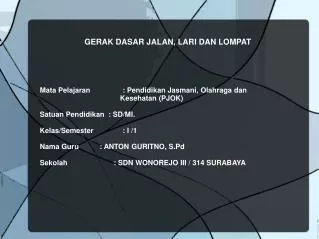 gerak dasar jalan lari dan lompat