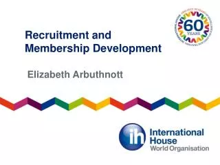 Recruitment and Membership Development
