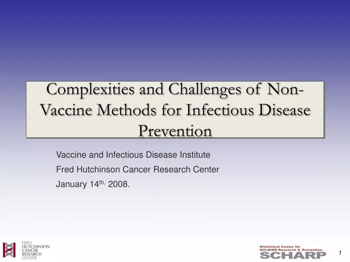 complexities and challenges of non vaccine methods for infectious disease prevention