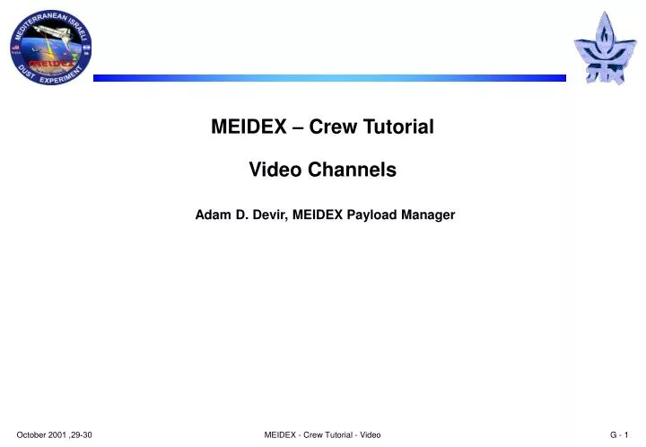 meidex crew tutorial video channels adam d devir meidex payload manager