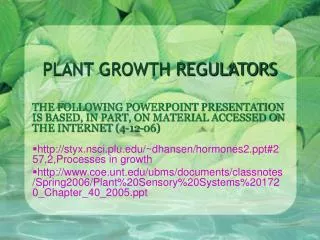 PLANT GROWTH REGULATORS