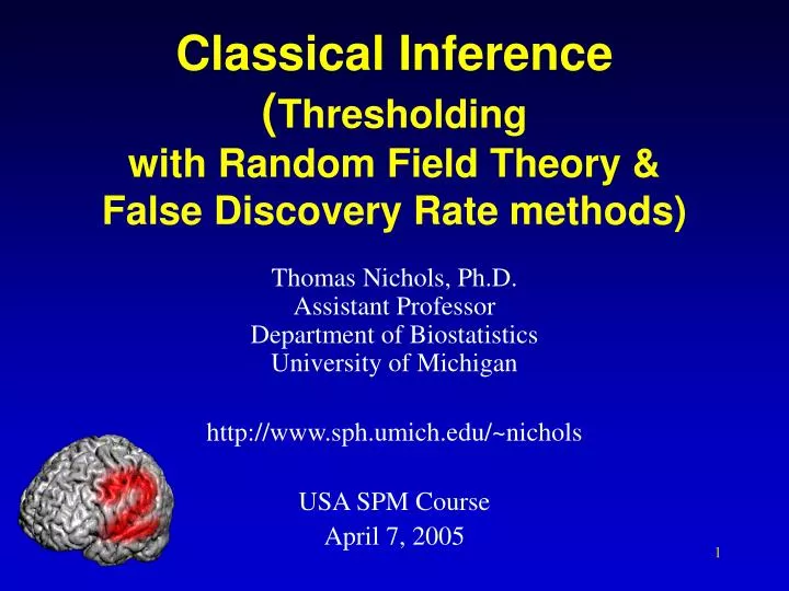 classical inference thresholding with random field theory false discovery rate methods