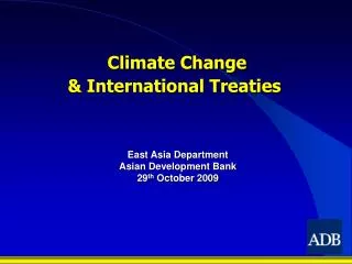 Climate Change &amp; International Treaties