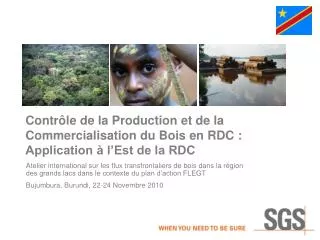 contr le de la production et de la commercialisation du bois en rdc application l est de la rdc
