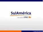 Cotação Fácil SulAmérica - slide 1