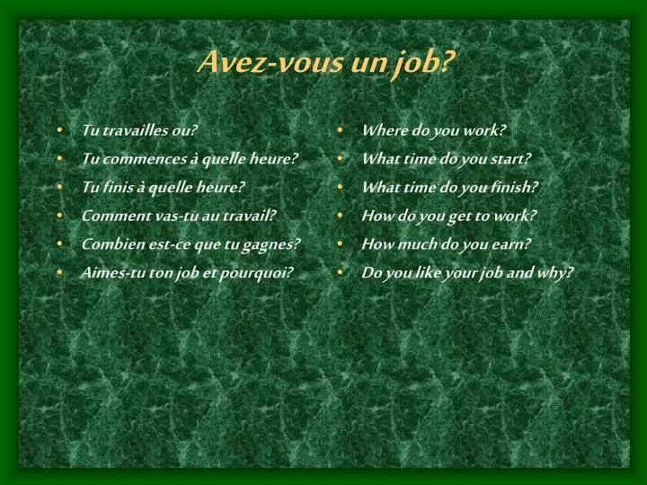 avez vous un job