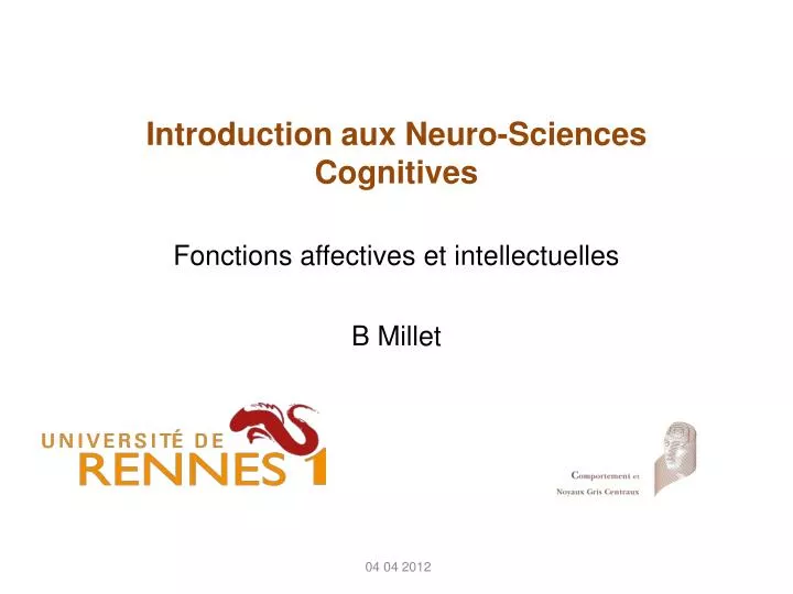 introduction aux neuro sciences cognitives fonctions affectives et intellectuelles b millet