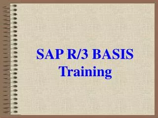 SAP R/3 BASIS Training