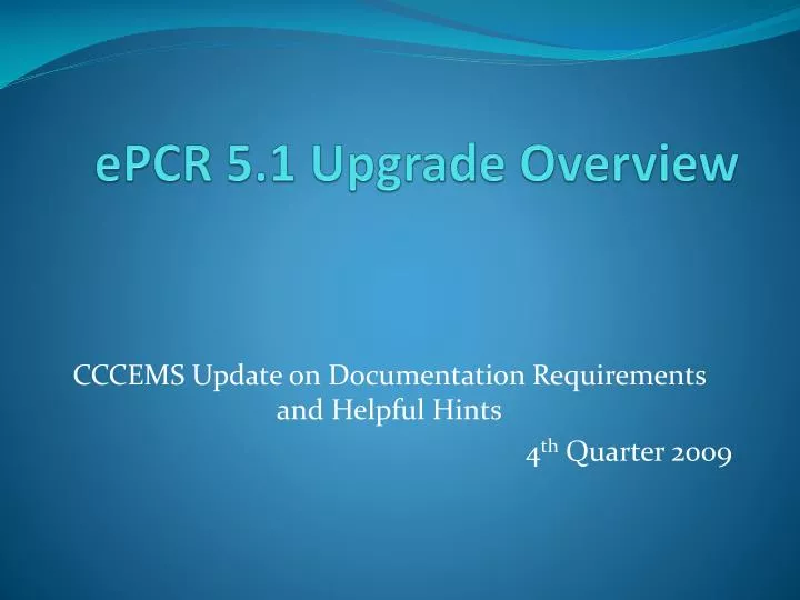 epcr 5 1 upgrade overview