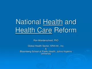 National Health and Health Care Reform
