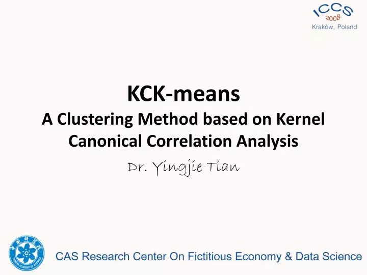 kck means a clustering method based on kernel canonical correlation analysis