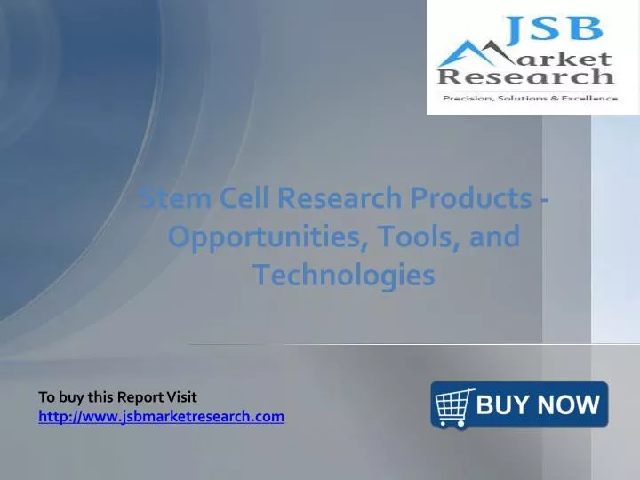 stem cell research products opportunities tools and technologies