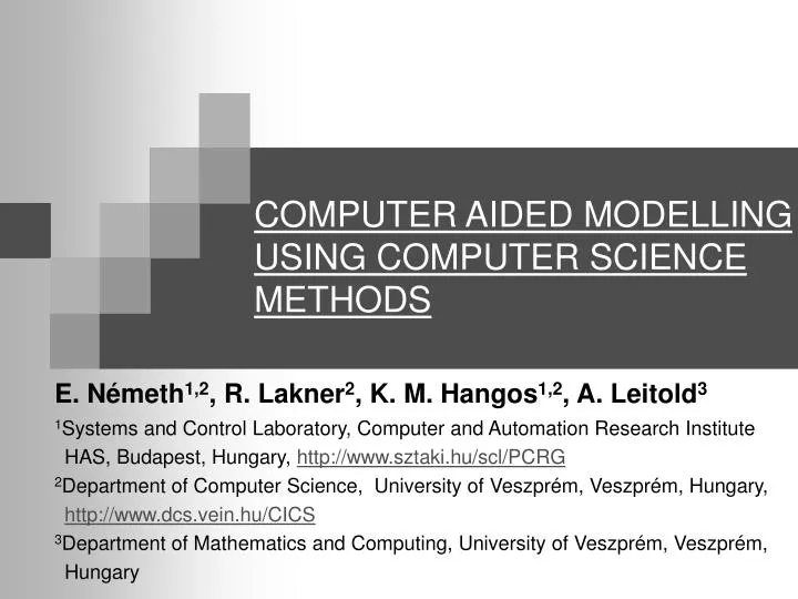 computer aided modelling using computer science methods