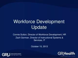 Workforce Development Update