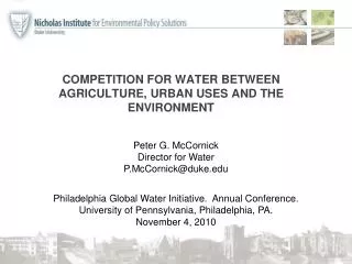 COMPETITION FOR WATER BETWEEN AGRICULTURE, URBAN USES AND THE ENVIRONMENT