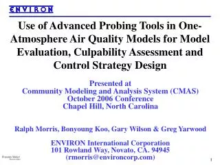 Presented at Community Modeling and Analysis System (CMAS) October 2006 Conference