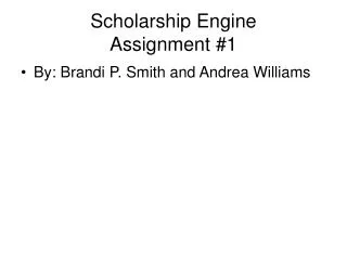 Scholarship Engine Assignment #1