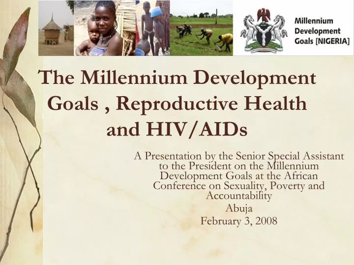 the millennium development goals reproductive health and hiv aids