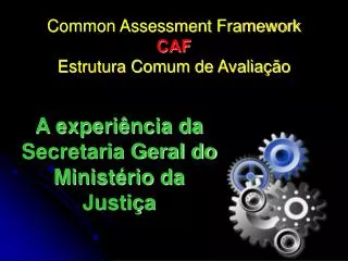 common assessment framework caf estrutura comum de avalia o