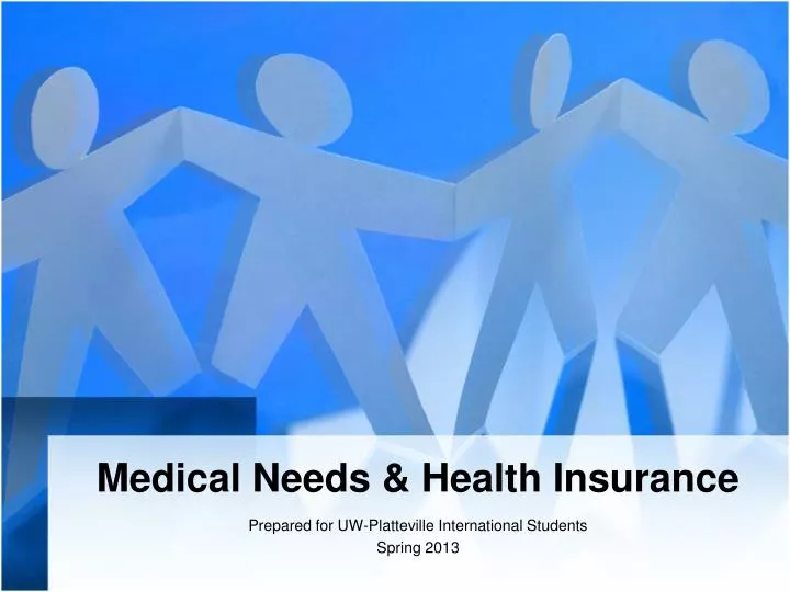medical needs health insurance