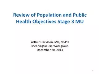 Review of Population and Public Health Objectives Stage 3 MU
