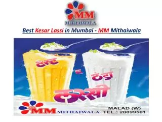 Best Kesar Lassi in Mumbai - MM Mithaiwala