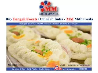 Buy Bengali Sweets Online in India - MM Mithaiwala