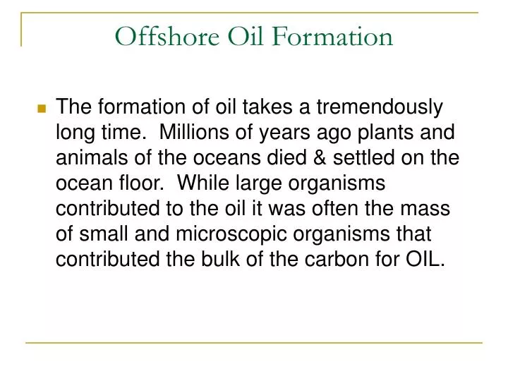 offshore oil formation