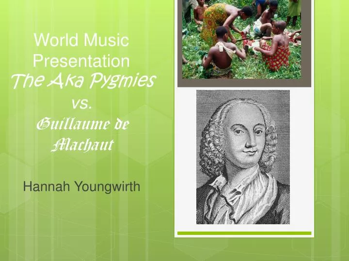 world music presentation the aka pygmies vs guillaume de machaut