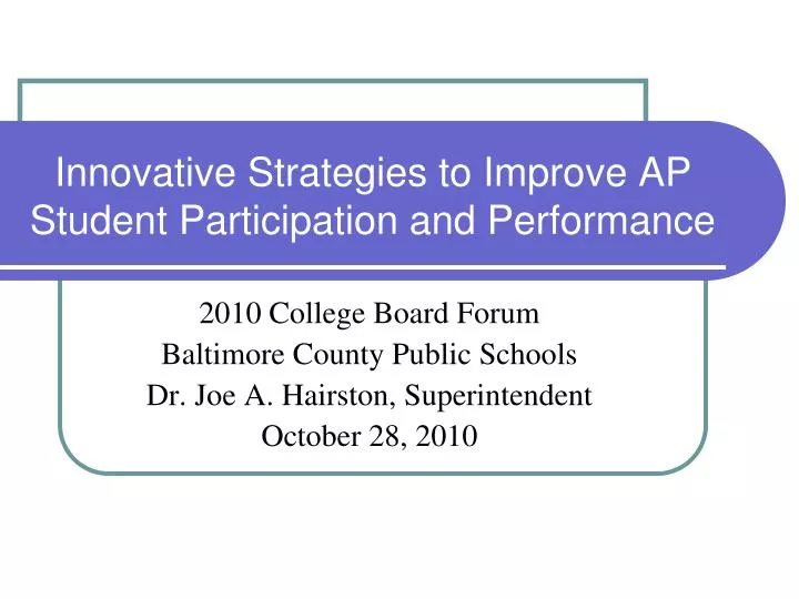 innovative strategies to improve ap student participation and performance