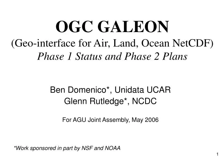 ogc galeon geo interface for air land ocean netcdf phase 1 status and phase 2 plans