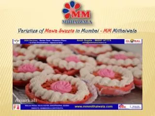 Varieties of Mawa Sweets in Mumbai - MM Mithaiwala