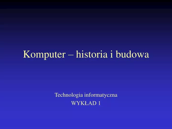 komputer historia i budowa