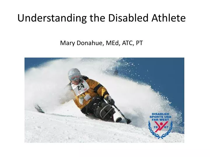 understanding the disabled athlete mary donahue med atc pt