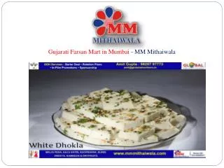 Gujarati Farsan Mart in Mumbai - MM Mithaiwala