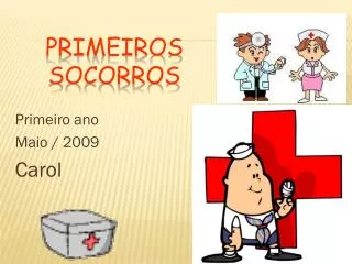 primeiros socorros