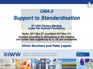 CMA-3 Support to Standardisation