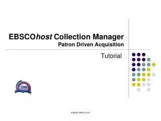 EBSCO host Collection Manager Patron Driven Acquisition