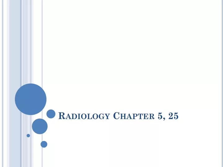 radiology chapter 5 25