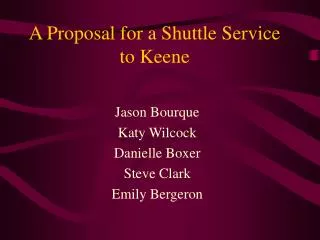 A Proposal for a Shuttle Service to Keene