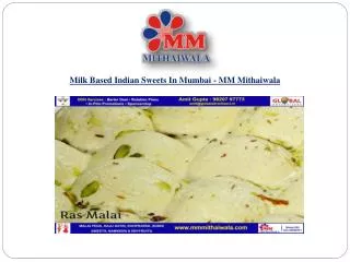 Milk Based Indian Sweets In Mumbai - MM Mithaiwala