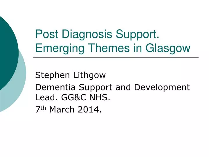 post diagnosis support emerging themes in glasgow