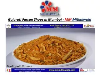 Gujarati Farsan Shops in Mumbai - MM Mithaiwala