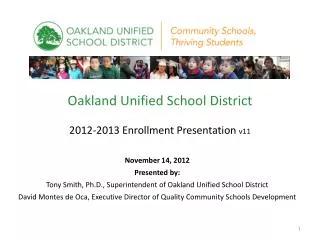 Oakland Unified School District 2012-2013 Enrollment Presentation v11