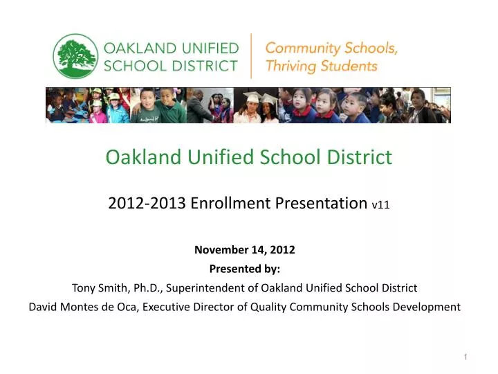 oakland unified school district 2012 2013 enrollment presentation v11
