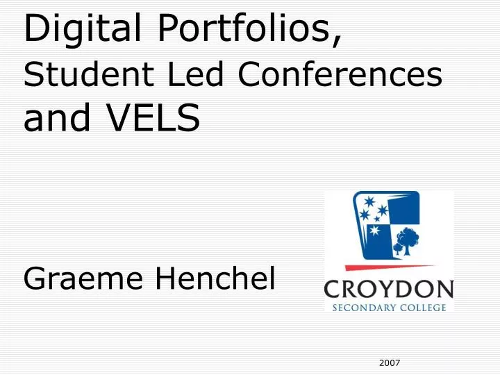 digital portfolios student led conferences and vels graeme henchel