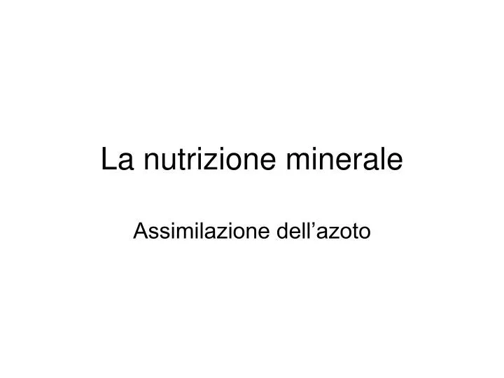 la nutrizione minerale