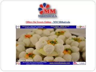 Offers On Sweets Online - MM Mithaiwala