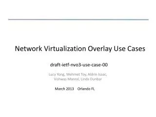 Network Virtualization Overlay Use Cases